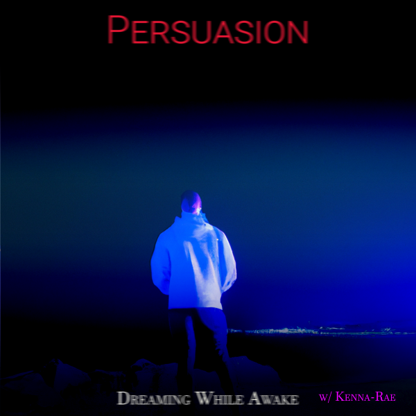 prod_track-files_438263_album_cover_Dreaming-While-Awake-persuasion-album_cover